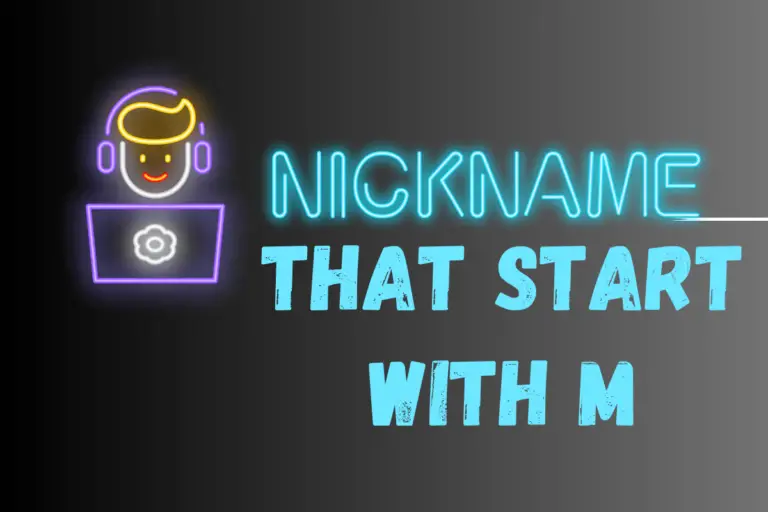 Nicknames that start with M